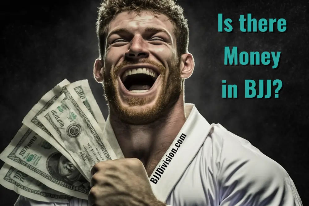 Money in BJJ